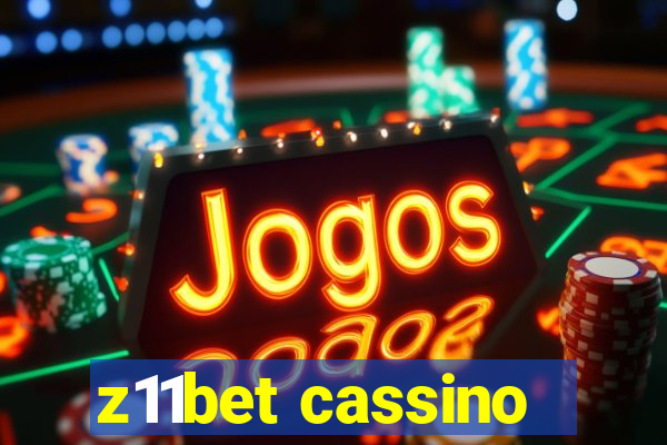 z11bet cassino